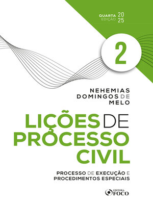 cover image of Lições de Processo Civil--Volume 2--4 Ed--2025